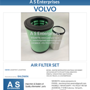 AIR FILTER SET 21337557, 21337443 BALDWIN For VOLVO FMX 460/FMX500, VOLVO TRUCK, A S ENTERPRISES