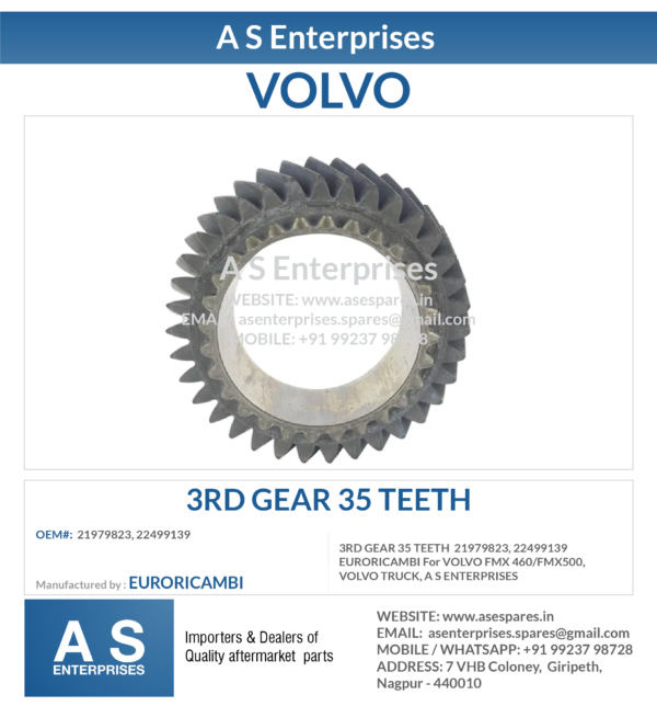 3RD GEAR 35 TEETH  21979823, 22499139 EURORICAMBI For VOLVO FMX 460/FMX500, VOLVO TRUCK, A S ENTERPRISES