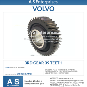 3RD GEAR 39 TEETH 20483434, 20366990 EURORICAMBI For VOLVO FMX 460/FMX500, VOLVO TRUCK, A S ENTERPRISES