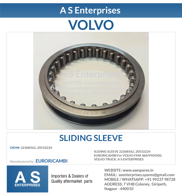 SLIDING SLEEVE 22368562, 20532224 EURORICAMBI For VOLVO FMX 460/FMX500, VOLVO TRUCK, A S ENTERPRISES