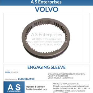 ENGAGING SLEEVE 20760512 EURORICAMBI For VOLVO FMX 460/FMX500, VOLVO TRUCK, A S ENTERPRISES