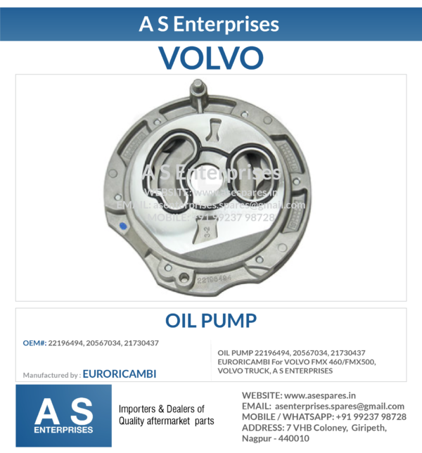 OIL PUMP 22196494, 20567034, 21730437 EURORICAMBI For VOLVO FMX 460/FMX500, VOLVO TRUCK, A S ENTERPRISES