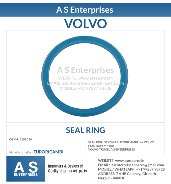 SEAL RING 3192614 EURORICAMBI For VOLVO FMX 460/FMX500, VOLVO TRUCK, A S ENTERPRISES