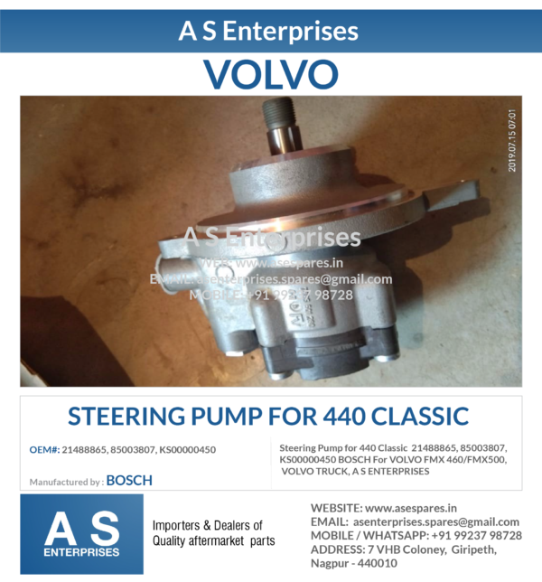 Steering Pump for 440 Classic 21488865, 85003807, KS00000450 BOSCH For VOLVO FMX 460/FMX500, VOLVO TRUCK, A S ENTERPRISES