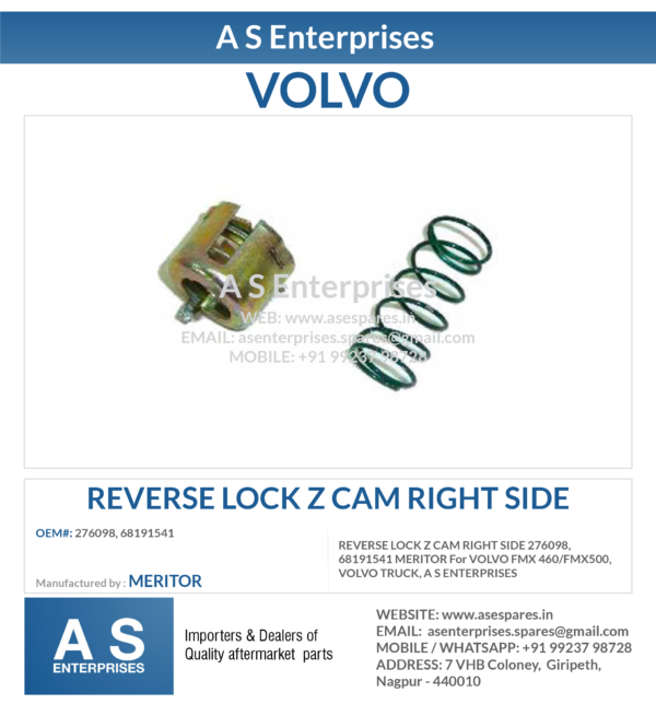 REVERSE LOCK Z CAM RIGHT SIDE 276098, 68191541 MERITOR For VOLVO FMX 460/FMX500, VOLVO TRUCK, A S ENTERPRISES