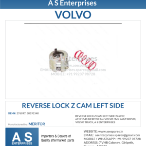 REVERSE LOCK Z CAM LEFT SIDE 276097, 68191540 MERITOR For VOLVO FMX 460/FMX500, VOLVO TRUCK, A S ENTERPRISES