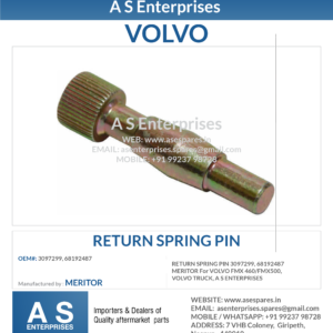 RETURN SPRING PIN 3097299, 68192487 MERITOR For VOLVO FMX 460/FMX500, VOLVO TRUCK, A S ENTERPRISES