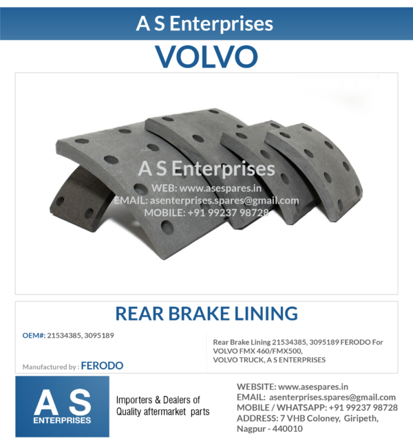 Rear Brake Lining 21534385, 3095189 FERODO For VOLVO FMX 460/FMX500, VOLVO TRUCK, A S ENTERPRISES