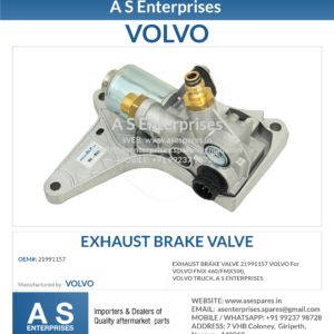 EXHAUST BRAKE VALVE 21991157 VOLVO For VOLVO FMX 460/FMX500, VOLVO TRUCK, A S ENTERPRISES, EPG VALVE