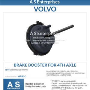 BRAKE BOOSTER FOR 4TH AXLE 3985253, 4231090100 WABCO For VOLVO FMX 460/FMX500, VOLVO TRUCK, A S ENTERPRISES