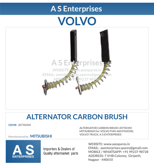 ALTERNATOR CARBON BRUSH 20750350 MITSUBISHI For VOLVO FMX 460/FMX500, VOLVO TRUCK, A S ENTERPRISES