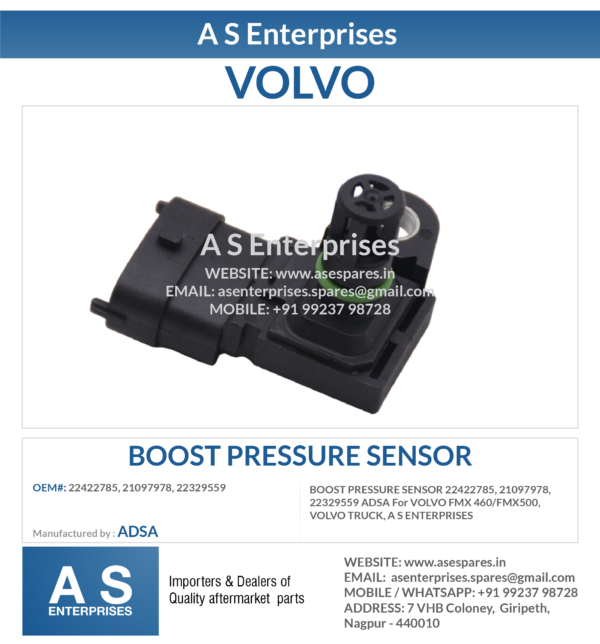 BOOST PRESSURE SENSOR 22422785, 21097978, 22329559 ADSA For VOLVO FMX 460/FMX500, VOLVO TRUCK, A S ENTERPRISES