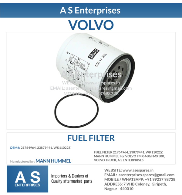 FUEL FILTER 21764964, 23879441, WK11022Z MANN HUMMEL For VOLVO FMX 460/FMX500, VOLVO TRUCK, A S ENTERPRISES